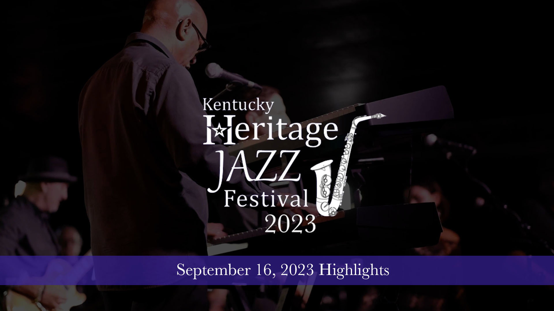 2023KentuckyJazzFestivalDay1Highlights